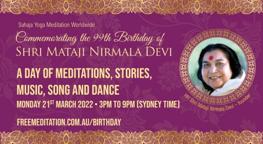 Commemorating Shri Mataji’s 99th Birthday – 21st  March 2022