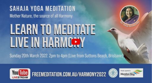 Learn to Meditate and live in Harmony – Sunday 20th March 2022