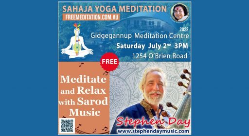 Indian Classical Music and Meditation at Gidgegannup (near Perth) 2 July 2022