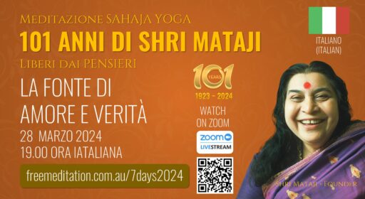 Let’s Meditate – 101 Years of Shri Mataji 28th March 2024