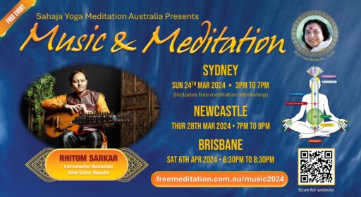 Music and meditation Concerts – Sydney, Newcastle & Brisbane, March/April 2024