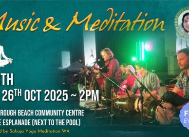 Music & Meditation for the Spirit – Perth Australia, Sun 26th Oct 2025