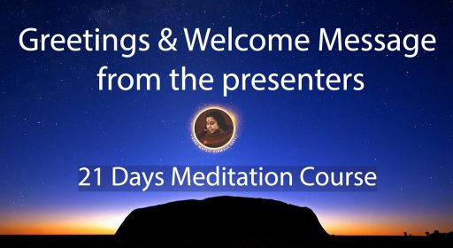 Welcome video for  “Let’s Meditate for 21 Days” program