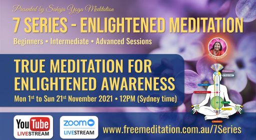 7 Series Enlightened Meditation – November 2021