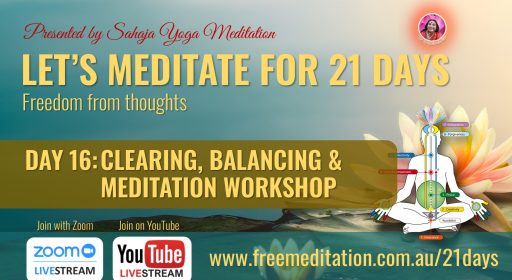 21 DAYS – Meditation Workshop Sunday 15th August 2021