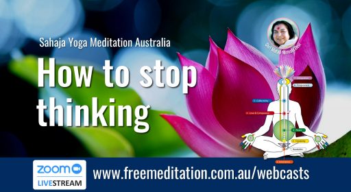 How to stop thinking – Live on Zoom 3rd June 2020