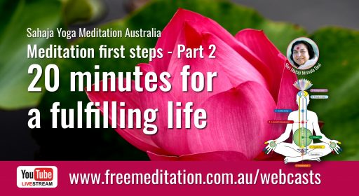 20 minutes for a fulfilling life – Live on YouTube 11th June 2020