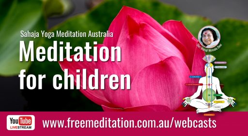 This week’s webcasts & ‘Meditation for Children’ – 5th October 2020