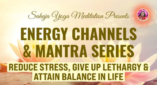 The 3 Channels & Mantras – New Video Series