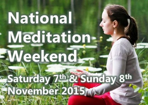 National Meditation Weekend, 7th & 8th November 2015