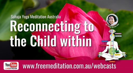 Reconnecting to the Child within – Live on YouTube 14th June 2020