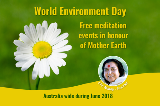 Meditation events in honour of Mother Earth for World Environment Day June 2018