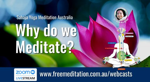 Why do we Meditate? – Live on Zoom 28th May 2020